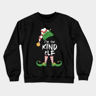 I'm The Kind Elf Crewneck Sweatshirt